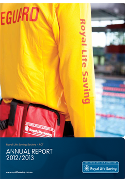 Royal Life Saving ACT Annualreport 2012-2013