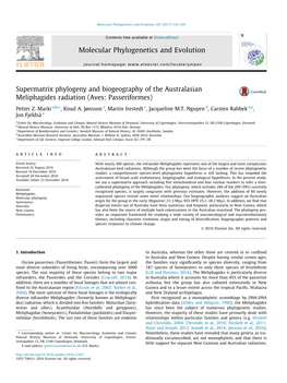 Supermatrix Phylogeny and Biogeography of the Australasian Meliphagides Radiation (Aves: Passeriformes) ⇑ Petter Z