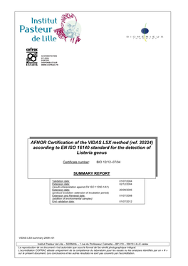 AFNOR Certification of the VIDAS LSX Method (Ref. 30224) According to EN ISO 16140 Standard for the Detection of Listeria Genus