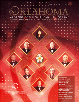 Magazine of the Oklahoma Hall of Fame Telling Oklahoma's Story Through Its People Since 1927