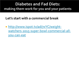 Making Fad Diets Work for You and Your Patient