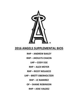 2016 Angels Supplemental Bios