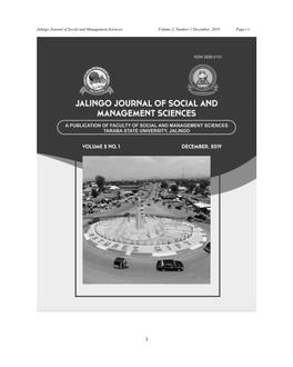 Jalingo Journal of Social and Management Sciences Volume 2, Number 1 December, 2019 Page I-V