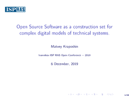 Open Source Software As a Construction Set for Complex Digital Models of Technical Systems