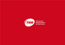 Presentation Transports Metropolitans De Barcelona