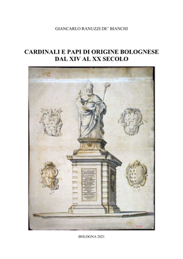 Cardinali E Papi Di Origine Bolognese Dal Xiv Al Xx Secolo