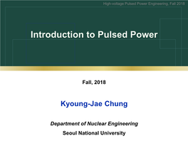 Lecture 01 Introduction to Pulsed Power.Pdf