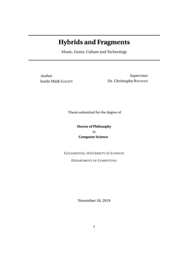 Hybrids and Fragments