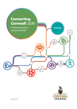 Connecting Cornwall: 2030 Moving Towards a Strategy Green Peninsula