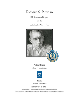 Richard S. Pittman SIL Statesman Linguist and the Asia-Pacific Rim of Fire