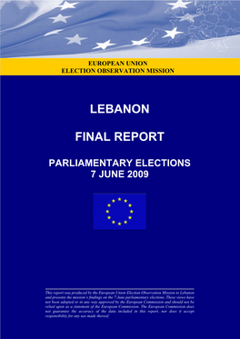 Lebanon Final Report on the 7 June 2009 Parliamentary Elections