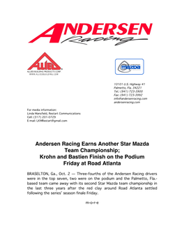 Andersen Racing Earns Another Star Mazda Team Championship; Krohn and Bastien Finish on the Podium Friday at Road Atlanta