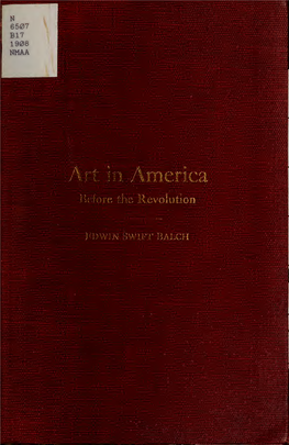 Art in America Before the Revolution; Address Before the Society Of