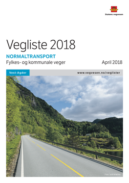 Vegliste 2018 NORMALTRANSPORT Fylkes- Og Kommunale Veger April 2018