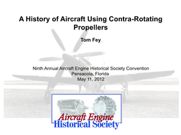 A History of Aircraft Using Contra-Rotating Propellers
