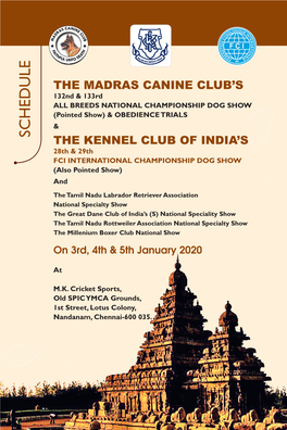 SCHEDULE the KENNEL CLUB of INDIA’S 28Th & 29Th FCI INTERNATIONAL CHAMPIONSHIP DOG SHOW (Also Pointed Show) And