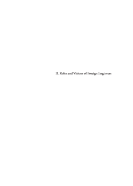 II. Roles and Visions of Foreign Engineers 48 II