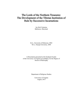 The Lords of the Northern Treasures: the Development of the Tibetan Institution of Rule by Successive Incarnations