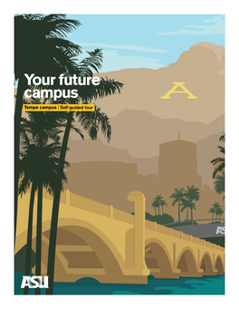 Your Future Campus Tempe Campus | Self-Guided Tour