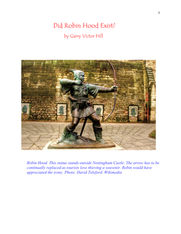 Did Robin Hood Exist? by Garry Victor Hill