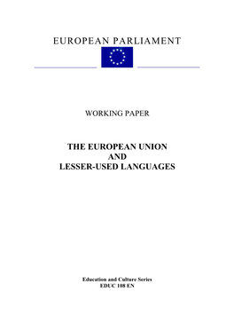 The European Union and Lesser-Used Languages