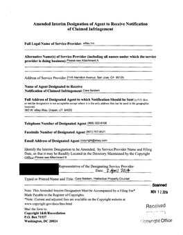 Amended Interim Designation of Agent to Receive Notification of Claimed Infringement