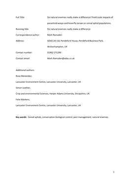 1 Full Title: Do Natural Enemies Really Make a Difference? Field Scale Impacts of Parasitoid Wasps and Hoverfly Larvae on Cerea