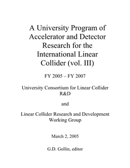 A University Program of R&D Towards the International Linear Collider