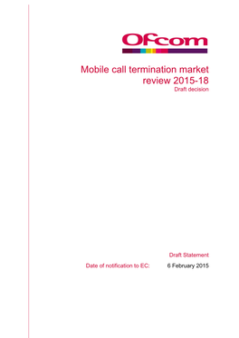 Mobile Call Termination Market Review 2015-18 Draft Decision