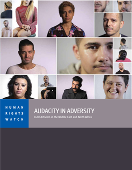 AUDACITY in ADVERSITY LGBT Activism in the Middle East and North Africa WATCH