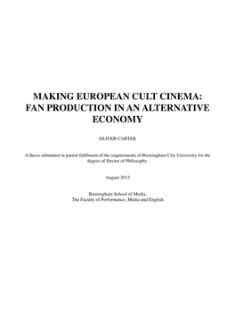 Making European Cult Cinema: Fan Production in an Alternative Economy