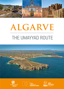 Algarve the UMAYYAD ROUTE