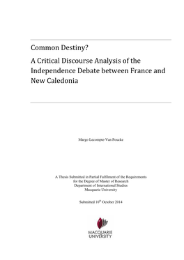 Common Destiny? a Critical Discourse Analysis of the Independence Debate Between France and New Caledonia