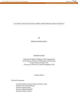 CULTURAL INFLUENCES on COPING with PARENT-CHILD CONFLICT by BRENDA HERNANDEZ DISSERTATION Submitted in Partial Fulfillment of Th