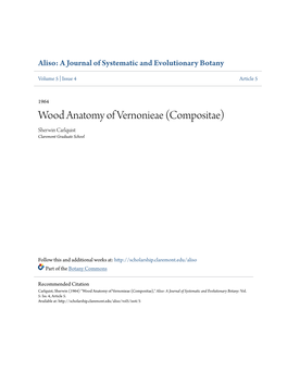 Wood Anatomy of Vernonieae (Compositae) Sherwin Carlquist Claremont Graduate School