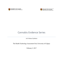 Cannabis Evidence Series, February 2, 2017