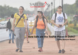 How Safe Are the Tourist Places in Delhi? Safety Analysis Report