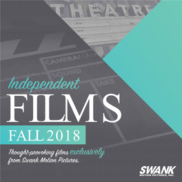 FALL 2018 Thought-Provoking Films from Swank Motion Pictures