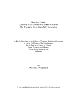 Man-Sized Inside: a History of the Construction of Masculinity in the Tragically Hip’S Album Fully Completely