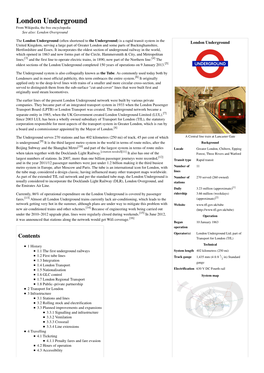 London Underground from Wikipedia, the Free Encyclopedia See Also: London Overground