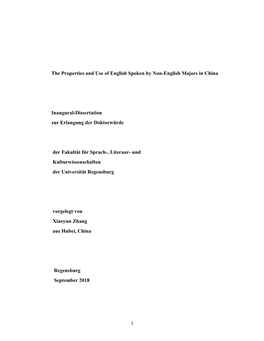 The Properties and Use of English Spoken by Non-English Majors in China Inaugural-Dissertation Zur Erlangung Der Doktorwürde De