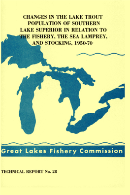 Changes in the Lake Trout Population of Southern Lake Superior in Relation to the Fishery, the Sea Lamprey, and Stocking, 1950-70