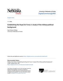 Establishing the Royal Air Force: a Study of the Military-Political Background