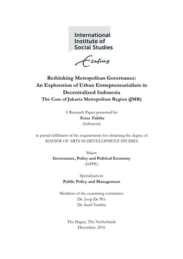 Rethinking Metropolitan Governance: an Exploration of Urban Entrepreneurialism in Decentralized Indonesia the Case of Jakarta Metropolitan Region (JMR)