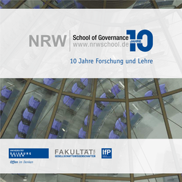 10 Jahre Forschung Und Lehre 10 Jahre NRW School of Governance