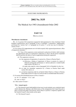 The Medical Act 1983 (Amendment) Order 2002, PART VII