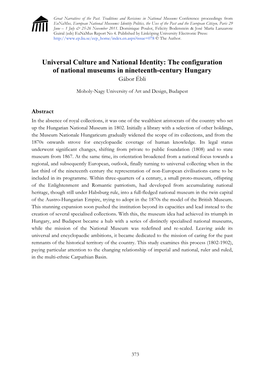 Universal Culture and National Identity: the Configuration of National Museums in Nineteenth-Century Hungary Gábor Ébli