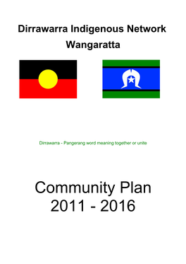 Dirrawarra Indigenous Network Community Plan 2011 – 2016