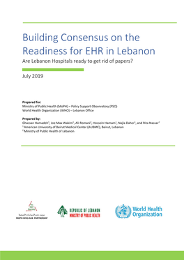 Building Consensus on the Readiness for EHR in Lebanon Are Lebanon Hospitals Ready to Get Rid of Papers?