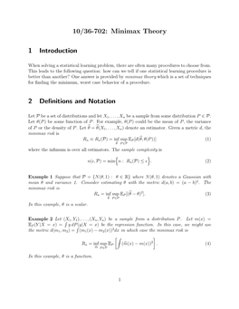 10/36-702: Minimax Theory 1 Introduction 2 Definitions and Notation